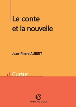 Paperback Le conte et la nouvelle [French] Book