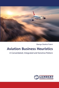 Paperback Aviation Business Heuristics Book