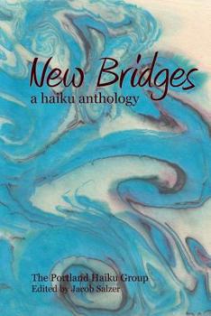 Paperback New Bridges: a haiku anthology Book