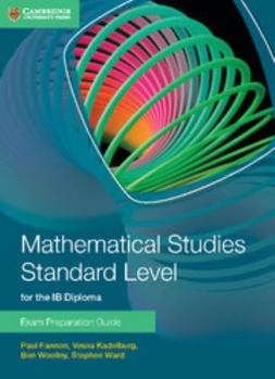 Paperback Mathematical Studies Standard Level for the IB Diploma Exam Preparation Guide Book