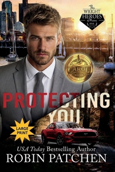 Paperback Protecting You: Schemes and Lies in Shadow Cove (Large Print Edition) [Large Print] Book