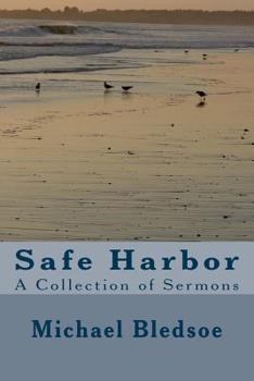 Paperback Safe Harbor: A Collection of Sermons Book