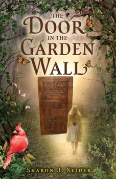 Paperback The Door in the Garden Wall Book
