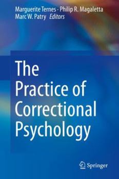 Hardcover The Practice of Correctional Psychology Book