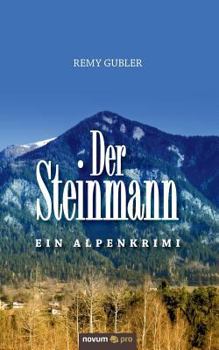 Paperback Der Steinmann: Ein Alpenkrimi [German] Book