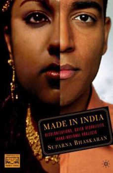 Hardcover Made in India: Decolonizations, Queer Sexualities, Trans/National Projects Book