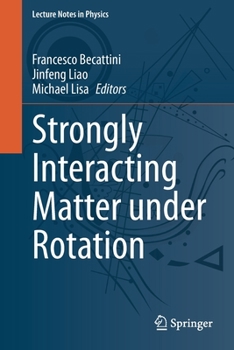Paperback Strongly Interacting Matter Under Rotation Book