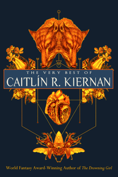 Paperback The Very Best of Caitlín R. Kiernan Book