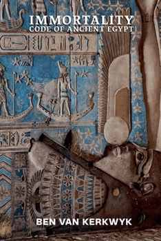 Paperback Immortality Code of Ancient Egypt Book