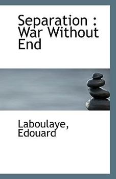 Paperback Separation: War Without End Book