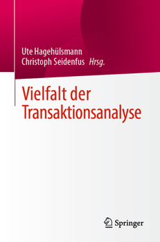 Vielfalt der Transaktionsanalyse (German Edition)