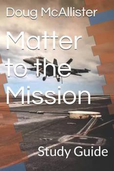 Paperback Matter to the Mission: Study Guide Book