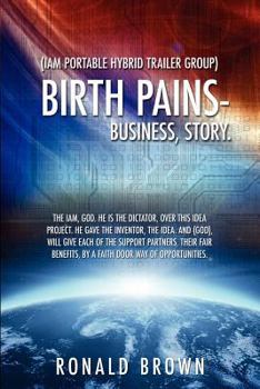 Paperback (Iam Portable Hybrid Trailer Group), Birth Pains-Business, Story. Book