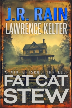 Fat Cat Stew: A Mystery Thriller (Nik Briscoe)