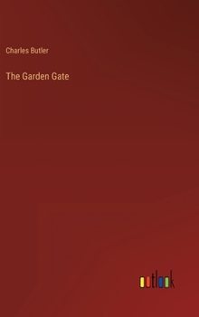 Hardcover The Garden Gate Book