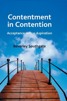 Paperback Contentment in Contention: Acceptance Versus Aspiration Book