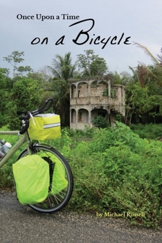 Paperback Once Upon a Time on a Bicycle Book