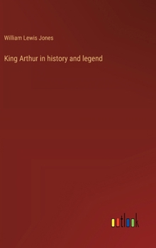 Hardcover King Arthur in history and legend Book