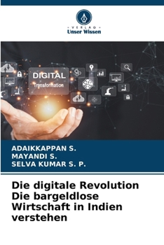 Paperback Die digitale Revolution Die bargeldlose Wirtschaft in Indien verstehen [German] Book