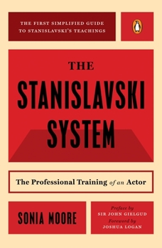 Paperback The Stanislavski System: The Professional Training of an Actor Book
