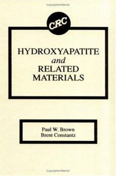 Hardcover Hydroxyapatite and Related Materials Book