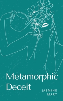 Paperback Metamorphic Deceit Book