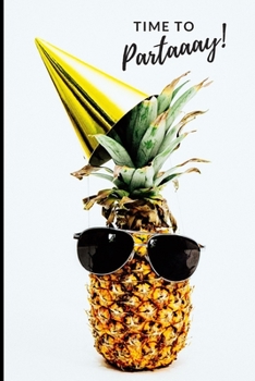 Paperback Time to partaaay!: Lined Notebook Journal, 120 pages, A5 sized Book