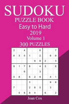 Paperback 300 Easy to Hard Sudoku Puzzle Book 2019 Book