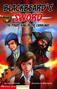 Hardcover Blackbeard's Sword: The Pirate King of the Carolinas Book