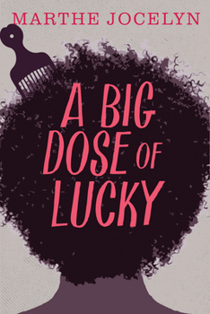 A Big Dose of Lucky - Book #3 of the Secrets