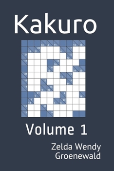 Paperback Kakuro: Volume 1 Book