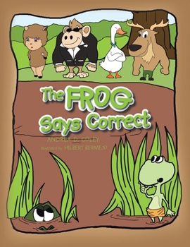 Paperback The Frog Says Correct Book
