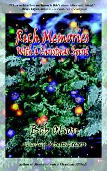 Paperback Rich Memories with a Christmas Spirit Book