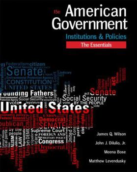 Paperback American Government: Institutions and Policies, Essentials Edition Book
