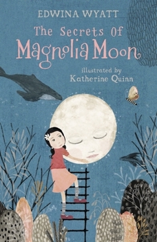 The Secrets of Magnolia Moon - Book  of the Magnolia Moon