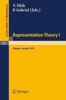 Paperback Representation Theory I: Proceedings of the Workshop on the Present Trends in Representation Theory, Ottawa, Carleton University, August 13-18, 1979 Book