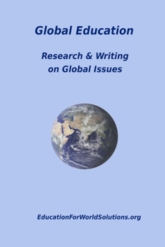 Paperback Global Education: Research & Writing on Global Issues Book