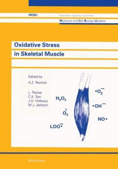 Oxidative Stress in Skeletal Muscle (Molecular and Cell Biology Updates)