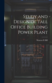 Hardcover Study and Design of Tall Office Building Power Plant Book