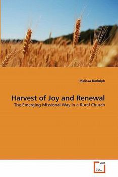 Paperback Harvest of Joy and Renewal Book