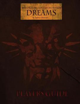 Paperback Roleplaying Adventure System: Dreams - Player's Guide: Version 1.1 - Amazon Edition Book