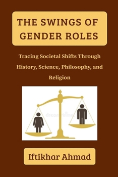 Paperback The Swings of Gender Roles Book