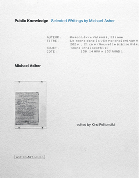 Hardcover Public Knowledge: Selected Writings by Michael Asher Book