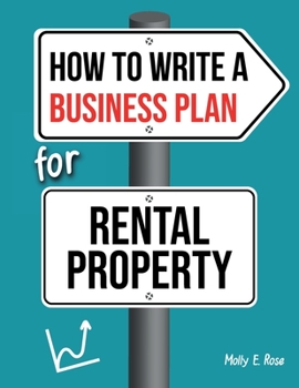 Paperback How To Write A Business Plan For Rental Property Book