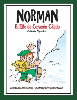 Paperback Norman El Elfo de Corazón Cálido [Spanish] Book
