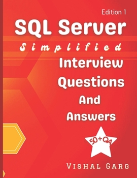 Paperback SQL Server Simplified: Interview Questions and Answers Book