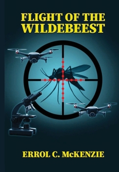 Hardcover Flight of the Wildebeest Book