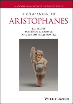 Hardcover A Companion to Aristophanes Book