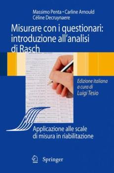 Paperback Analisi Di Rasch E Questionari Di Misura: Applicazioni in Medicina E Scienze Sociali [Italian] Book