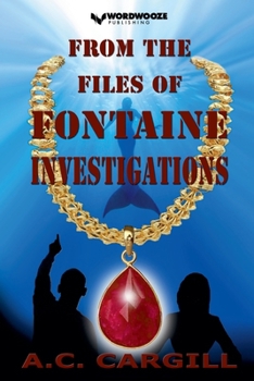 Paperback From the Files of Fontaine Investigations Book